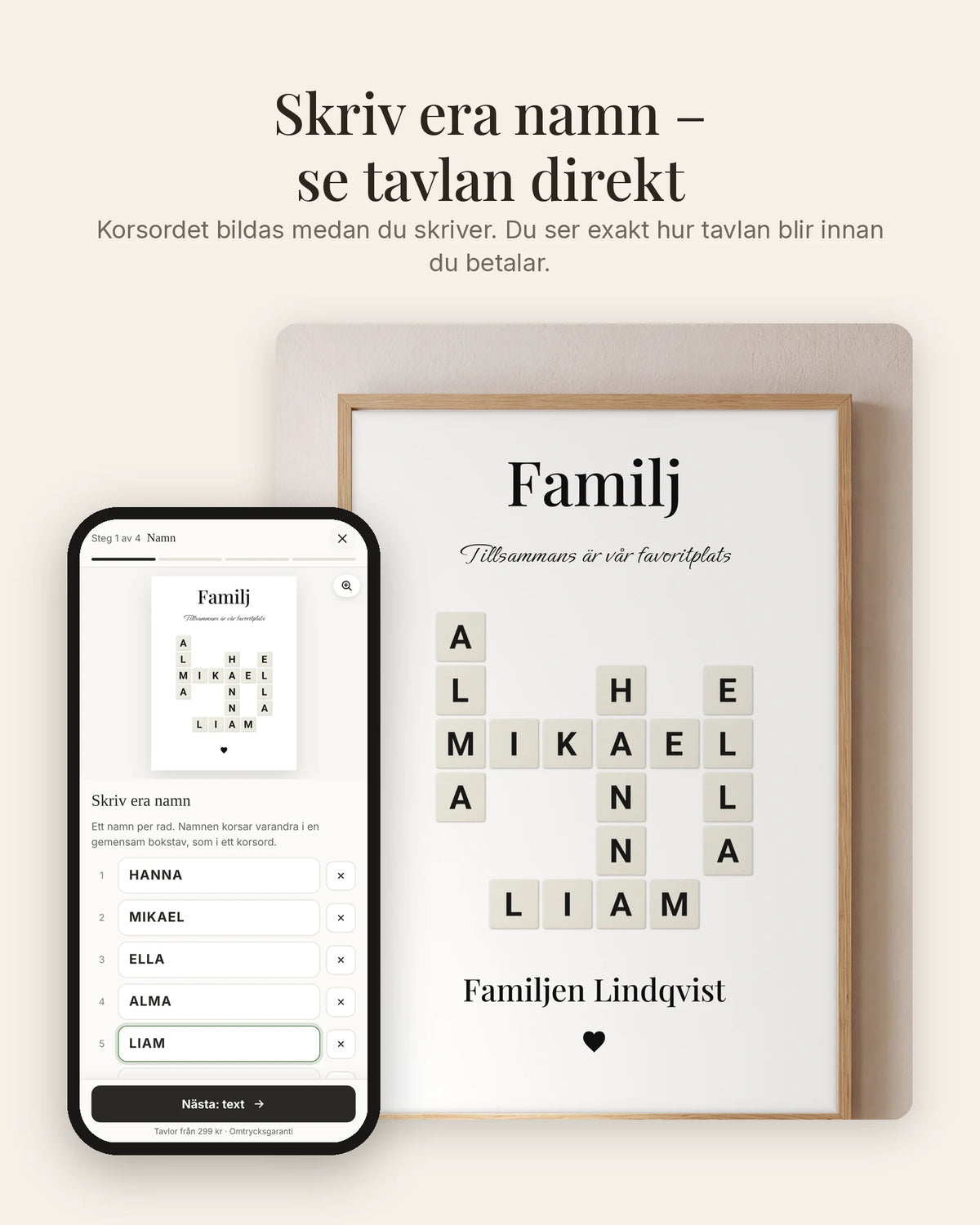 Skriv era namn och se tavlan direkt i mobilen
